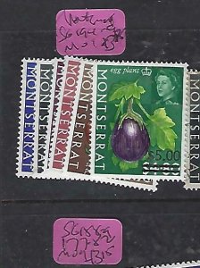 MONTSERRAT   (P3008BB)  QEII FRUITS REVALUED  SG  194-9  MOG