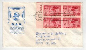 1949 G.A.R. CIVIL WAR GRAND ARMY OF REPUBLIS 985 Farnam PLATE # BLOCK FDC