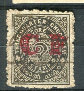 INDIA; TRAVANCORE early 1900s Local issue + CF Revenue Optd. fine used value