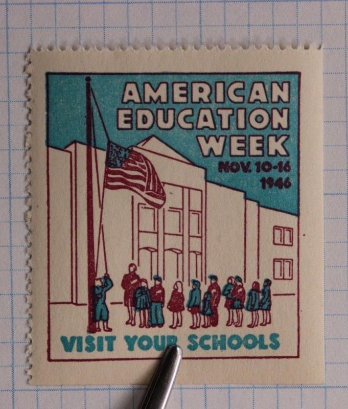 American Education Week 1946 Visit School Flag pole meeting Poster Stamp seal ad