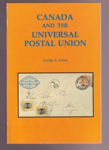 GEORGE ARFKEN tpb Canada and the Universal Postal Union