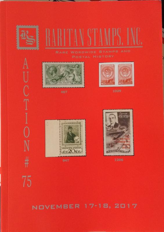 Raritan Auction 75,Nov 2017 Catalog,Wide Rare Russia Postage & Worldwide   