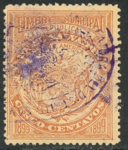 EL SALVADOR 1899 5c ARMS Municipal Revenue Ross M48 VFU