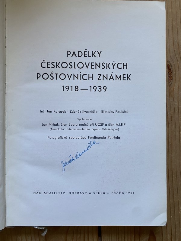 PADELKY CESKOSLOVENSKYCH POSTOVNICH ZNAMEK Hardbound w/ dust jacket & SIGNED