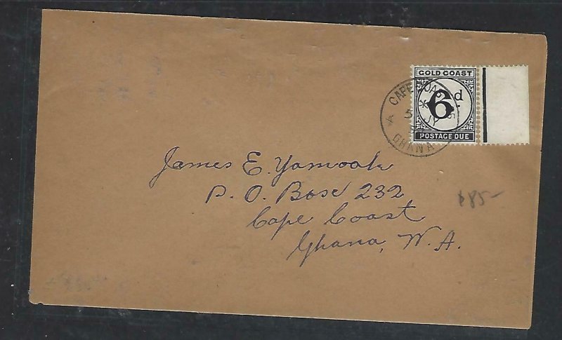 GOLD COAST (P0511B) 1954  LOCAL COVER TO CAPE COAST UNSTAMPED POSTAGE DUE 6D