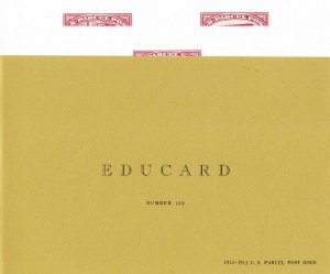 EDUCARD Proof Cards + Cover No. 109 #s1 & 2 US Parcel Post Issue 1912 - 1913