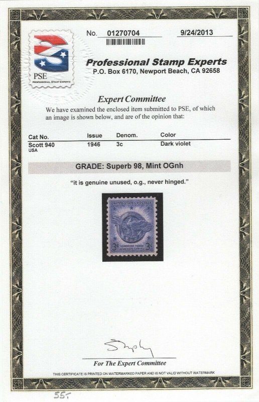 #940 Mint, Superb 98, O.G. N.H., S.M.Q. $55 w/ P.S.E. Cert   (GP2 7/23/19)