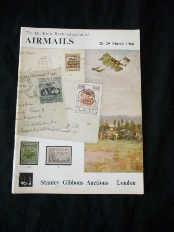 STANLEY GIBBONS AUCTION CATALOGUE 1968 AIRMAILS RAAB COLLECTION