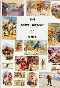 The Postal History Of Kenya di Edward B. Proud