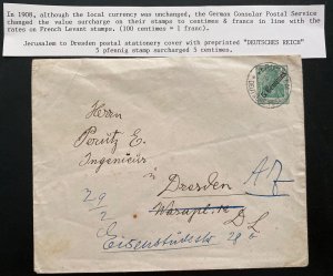 1908 German Post office In Jerusalem Palestine Cover To Dresden Germany