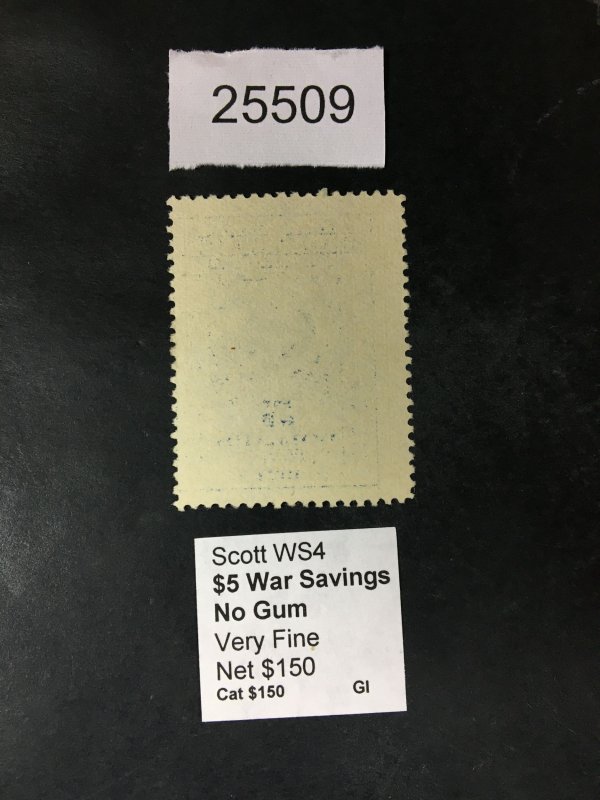US STAMPS # WS4 UNUSED NO GUM VF $150 LOT #25509