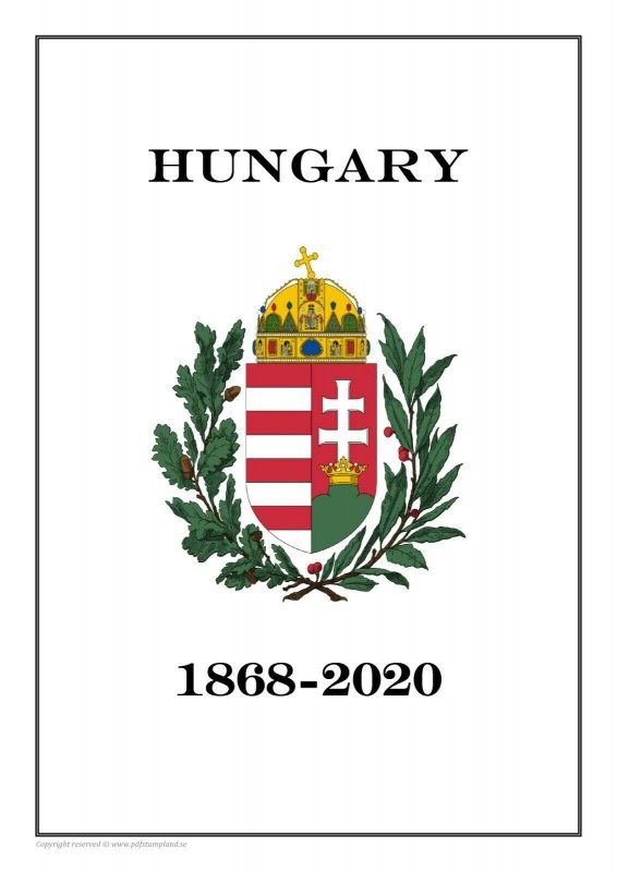 Hungary 1868-2020  PDF (DIGITAL) STAMP  ALBUM PAGES 