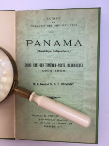 Panama 1903-1908 Essai Sur Ses Timbres-Poste Surcharges. Dumont