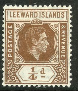 LEEWARD ISLANDS 1938-51 KGVI 1/4d Brown Scott No. 103 MH