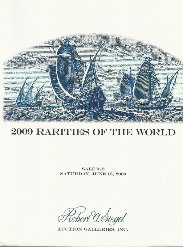 Rarities of the World 2009,  Robert A. Siegel, Sale #973, June 13, 2009