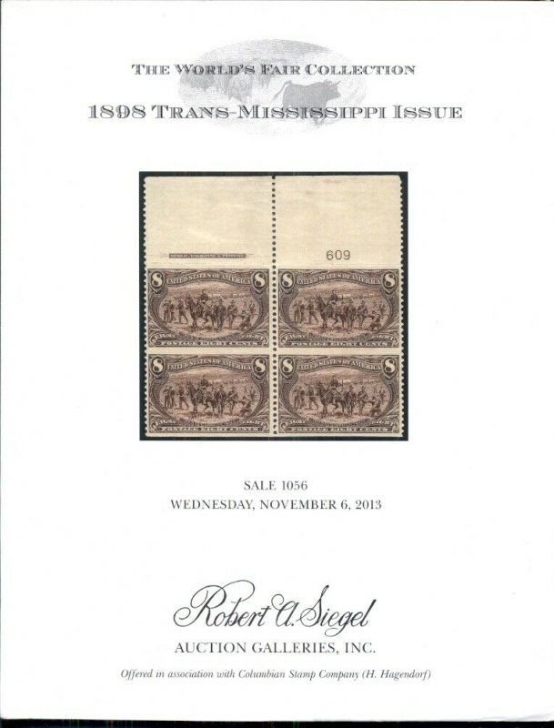 1898 TRANS-MISSISSIPPI ISSUE CATALOG 2013, SIEGEL AUCTION, 69 PAGES