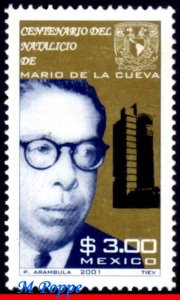 2230 MEXICO 2001 MARIO DE LA CUEVA, EDUCATOR, EDUCATION, MI# 2925, MNH