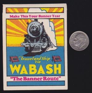 US Vintage Travel and Ship Via WABASH The Banner RouteCinderella/Poster Stamp