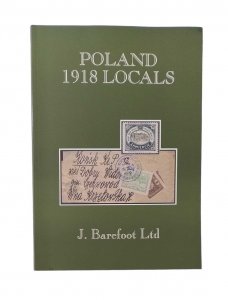 POLAND Polska 1918 LOCALS NEW Barefoot Colour Stamp Catalogue (118 Pages)