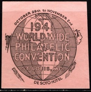 1941 US Poster Stamp Worldwide Philatelic Convention St. Louis Missouri Unused