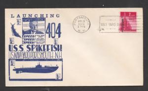 NAVAL COVER - USS SPIKEFISH SS-404 - LAUNCH
