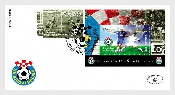 2008 BOSNIA - SG: C253  -SIROKI BRIJEG FOOTBALL CLUB -  FIRST DAY COVER