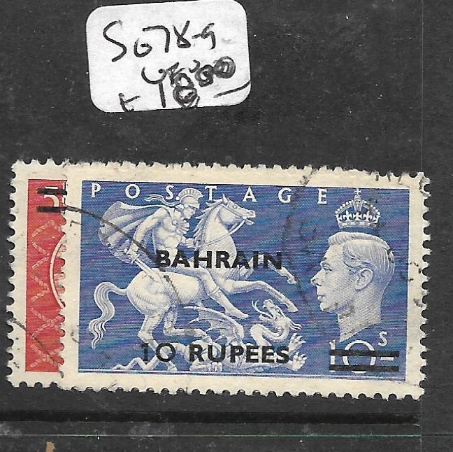 BAHRAIN (P0604B) ON GREAT BRITAIN KGVI  5R-10R SG 78-9  VFU