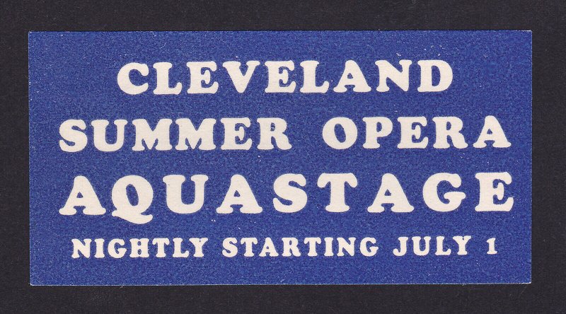 REKLAMEMARKE POSTER STAMP SUMMER OPERA AQUASTAGE IN CLEVELAND OH 1930S