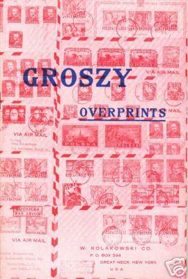 Groszy Overprints on Polish Stamps, by Kolakowski, New