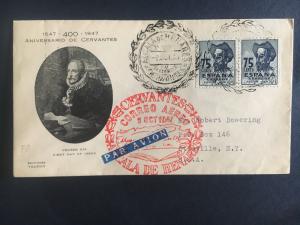 1947 Alcala de henares Spain First Day Cover to USA Cervantes 400th Anniversary 