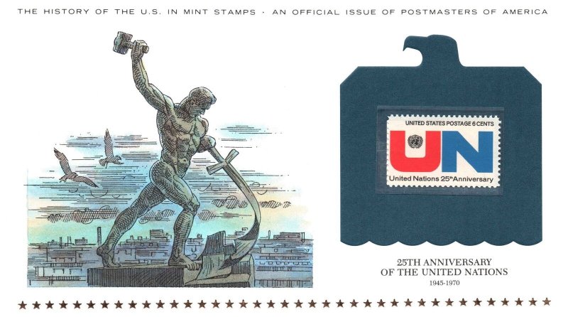 THE HISTORY OF THE U.S. IN MINT STAMPS UNITED NATIONS 25th ANNIVERSARY