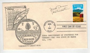 1991 VERMONT BICENTENNIAL 2533 FDC SCARCE JB CACHET SIGNED POSTMASTER FRED DUNN