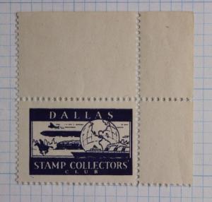 Dallas TX Collectors' Philatelic Stamp club Poster label corner margin ad DM