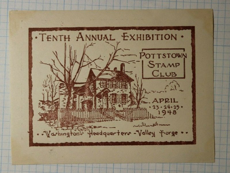 Pottstown Stamp Club Exhibition 1948 Valley Forge Philatelic Souvenir Ad Label 