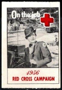 1956 US Poster Stamp American Red Cross Campaign On The Job