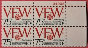 U.S.#1525 VFW 10c Plate Block of 4, MNH.  P#34905 UR