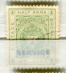 INDIA; BHOPAL 1930s early local SERVICE issue fine used 1/2a. value