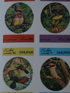 ​DHUFAR-COLORFUL BEAUTIFUL LOVELY BIRDS- IMPERF-MNH-SHEET-VERY FINE-EST $12