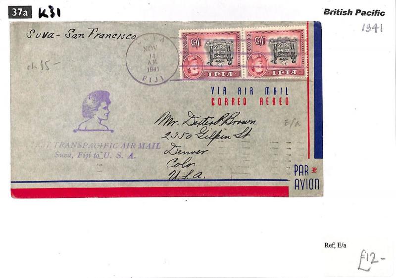 K31 1941 FIJI WW2 *Trans-Pacific Airmail*Cachet First Flight Cover USA{samwells}