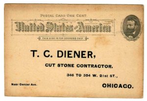 CV20w Postal Card 1891 UX10 Pre Printed Advt. T.C. Diener Cut Stone Cont.Chicago