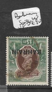 BAHRAIN  (PP0504B)  ON INDIA KGVI  15R  SG  36W   VFU