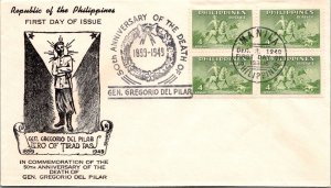 Philippines FDC 1949 - Gen Del Pilar Death Anniv - 4x5c Stamp - Block - F43458