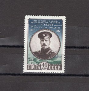 RUSSIA YR 1952,SC 1631,MI 1634,MNH,G. SEDOV.ARCTIC EXPLORER,DARK SHADE VARIETY