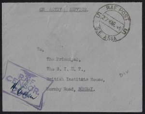 UK GB 1945 INDIA ROYAL AIR FORCE POST IN SOUTH EAST ASIA RAF CENSOR TO BOMBAY