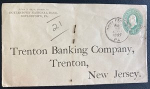 1897 Doylestown PA USA Stationery Cover To Trenton banking Co Trenton NJ