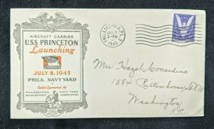 1945 Philadelphia PA USS Princeton Launching US Navy Cover to Washington DC