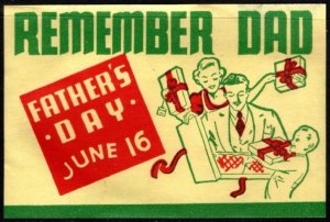 Vintage US Poster Stamp Remember Dad Father's Day June 16 Unused