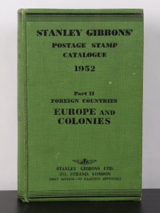 CATALOGUES 1952 World: SG Postage Stamp Catalogue : Part II Foreign Countries.