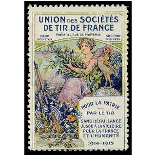 France WWI Union des Societes de Tir de France Stamps Vignette Poster Stamp