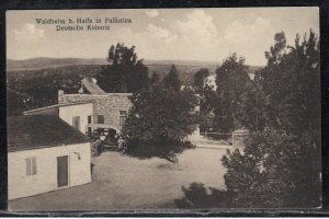 Waldheim Haifa Palestine Germany Templer Colony PC - Deutsche Kolonie
